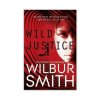 Wild Justice by Wilbur Smith (Paperback)