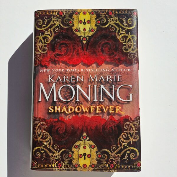 Shadowfever by Karen Marie Moning - The Paperhound Online Bookshop Shadowfever by Karen Marie Moning (Fever #5) (Hardcover)