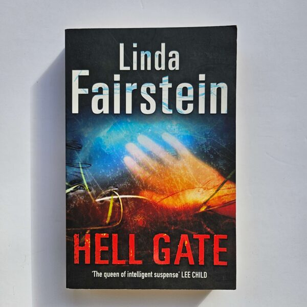 Hell Gate by Linda Fairstein - The Paperhound Online Bookshop Hell Gate by Linda Fairstein (Alexandra Cooper #12) (Paperback)
