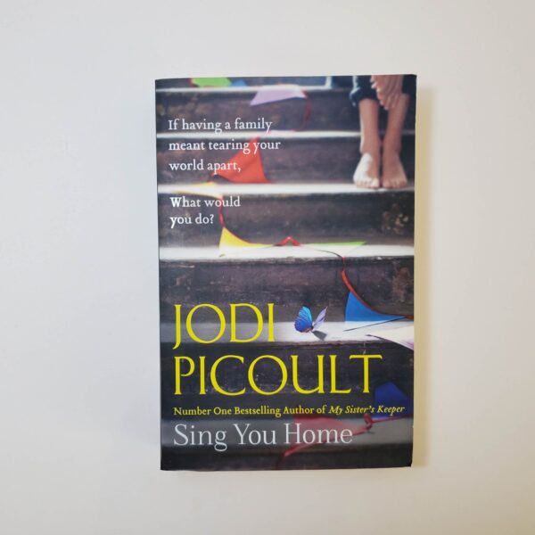 Sing You Home by Jodi Picoult (Paperback)