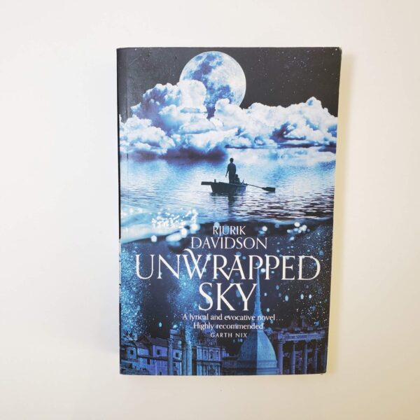 Unwrapped Sky by Rjurik Davidson (Caeli-Amur #1) (Paperback)