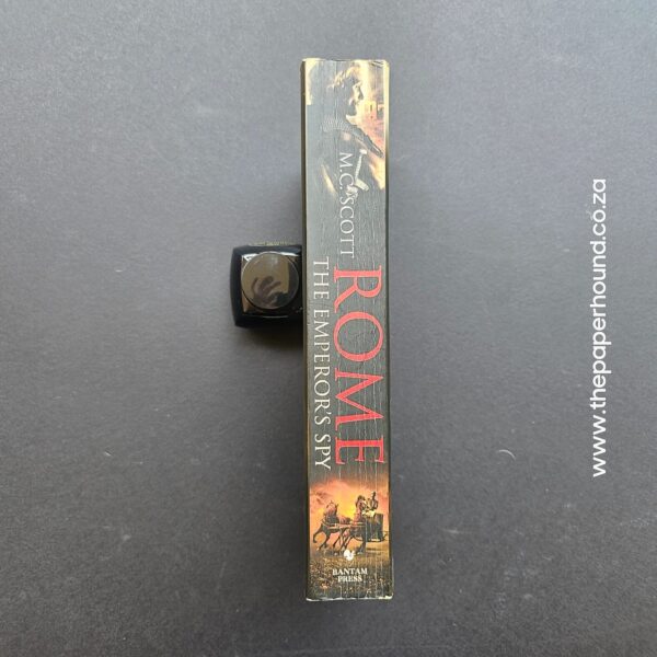 Rome: The Emperor’s Spy by MC Scott - The Paperhound Online Bookshop Rome: The Emperor's Spy by MC Scott (Rome #1) (Paperback)