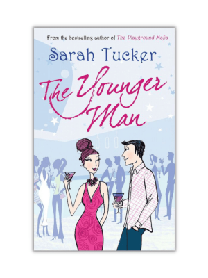 The Younger Man by Sarah Tucker (Paperback)