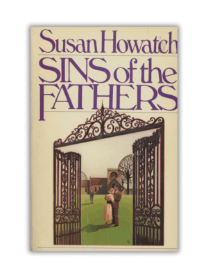 Sins of the Fathers by Susan Howatch - The Paperhound Online Bookshop Sins of the Fathers by Susan Howatch (Van Zale #2) (Hardcover)