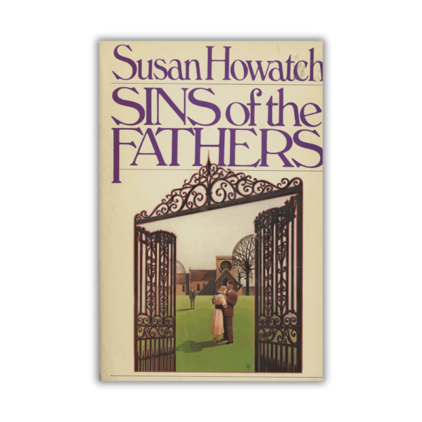Sins of the Fathers by Susan Howatch - The Paperhound Online Bookshop Sins of the Fathers by Susan Howatch (Van Zale #2) (Hardcover)