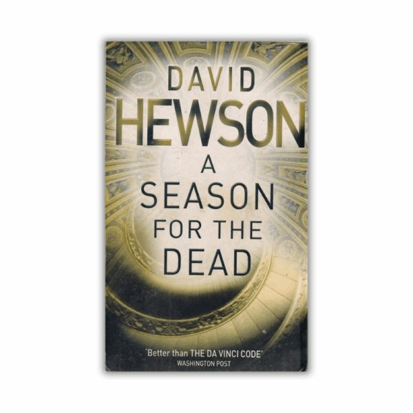 A Season for the Dead by David Hewson - The Paperhound Online Bookshop A Season for the Dead by David Hewson (Nic Costa Mysteries #1) (Paperback)