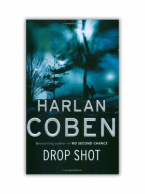 Drop Shot by Harlan Coben - The Paperhound Online Bookshop Drop Shot by Harlan Coben (Myron Bolitar #2) (Paperback)