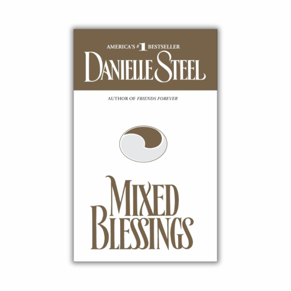 Mixed Blessings by Danielle Steel - The Paperhound Online Bookshop Mixed Blessings by Danielle Steel (Paperback)