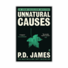 Unnatural Causes by PD James - The Paperhound Online Bookshop Unnatural Causes by PD James (Adam Dalgliesh #3) (Paperback)