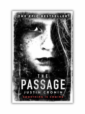 The Passage by Justin Cronin - The Paperhound Online Bookshop The Passage by Justin Cronin (The Passage #1) (Paperback)