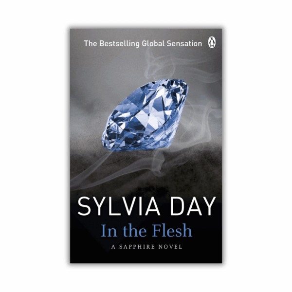 In The Flesh by Sylvia Day - The Paperhound Online Bookshop In The Flesh by Sylvia Day (Paperback)