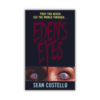 Eden Eyes by Sean Costello - The Paperhound Online Bookshop Eden Eyes by Sean Costello (Paperback)