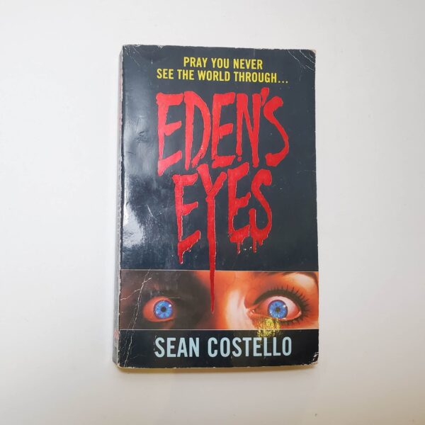 Eden Eyes by Sean Costello - The Paperhound Online Bookshop Eden Eyes by Sean Costello (Paperback)