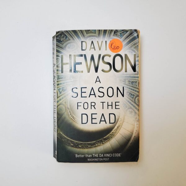 A Season for the Dead by David Hewson - The Paperhound Online Bookshop A Season for the Dead by David Hewson (Nic Costa Mysteries #1) (Paperback)