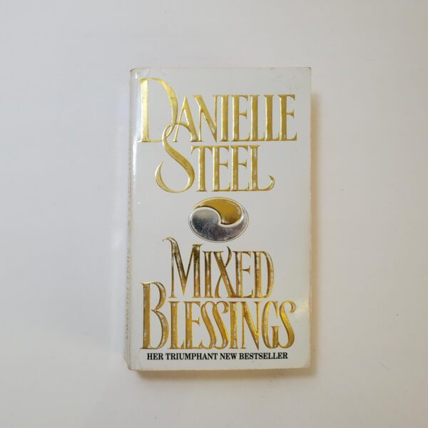 Mixed Blessings by Danielle Steel - The Paperhound Online Bookshop Mixed Blessings by Danielle Steel (Paperback)