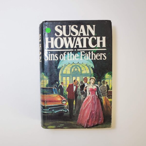 Sins of the Fathers by Susan Howatch - The Paperhound Online Bookshop Sins of the Fathers by Susan Howatch (Van Zale #2) (Hardcover)