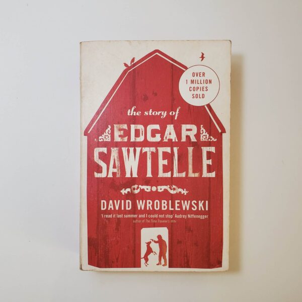 The Story of Edgar Sawtelle by David Wroblewski - The Paperhound Online Bookshop The Story of Edgar Sawtelle by David Wroblewski (Paperback)