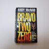 Bravo Two Zero by Andy McNab - The Paperhound Online Bookshop Bravo Two Zero by Andy McNab (Paperback)