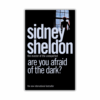 Are You Afraid of the Dark? by Sidney Sheldon (Paperback)