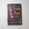 Auntie Mame by Patrick Dennis (Auntie Mame #1) (Hardcover)