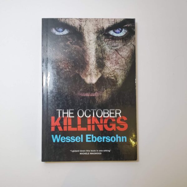The October Killings by Wessel Ebersohn (Yudel Gordon #4) (Paperback)