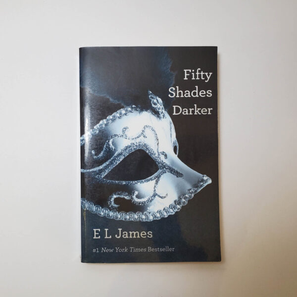 Fifty Shades Darker by EL James (Fifty Shades #2) (Paperback)
