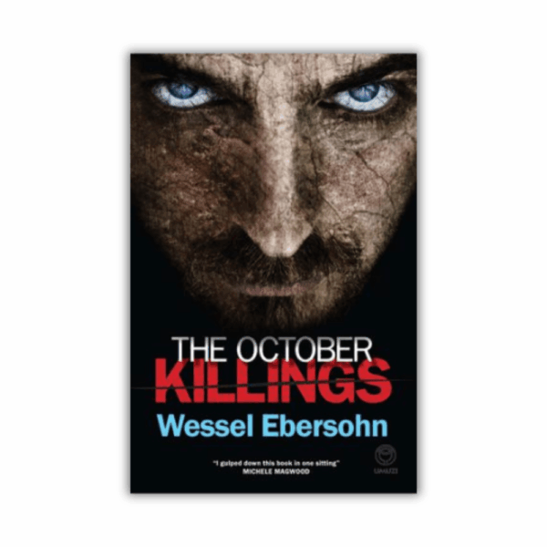 The October Killings by Wessel Ebersohn (Yudel Gordon #4) (Paperback)