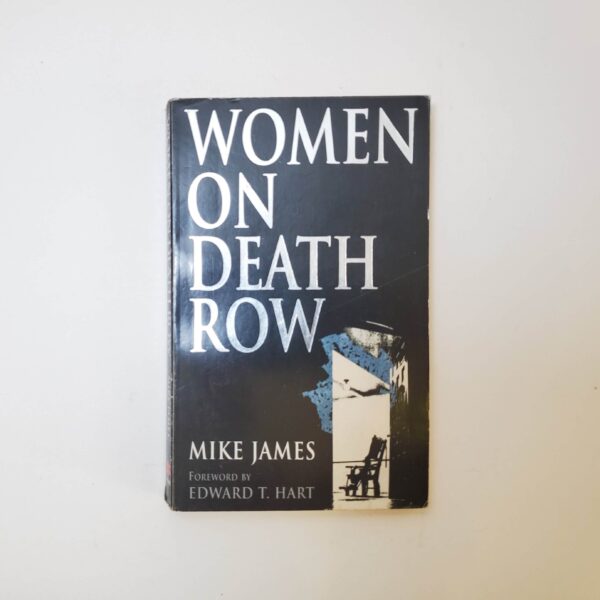 Women On Death Row by Mike James (Paperback)