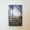 No Reason To Die by Hilary Bonner (Paperback)