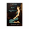 Maria Magdalena by Ellen Gunderson Traylor (Paperback)