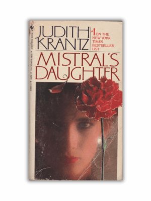 Mistral's Daughter by Judith Krantz (Paperback)