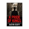 A Pride of Kings by Justin Scott (Paperback)