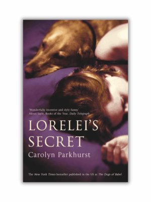 Lorelei's Secret by Carolyn Parkhurst (Paperback)