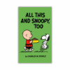 All This And Snoopy, Too by Charles M. Schulz (Paperback)