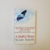 A Simple Plan by Scott Smith (Paperback)