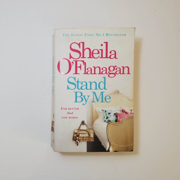 Stand By Me by Sheila O'Flanagan (Paperback)