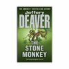 The Stone Monkey by Jeffery Deaver (Lincoln Rhyme #4) (Paperback)