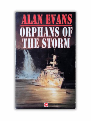 Orphans of the Storm by Alan Evans (Commander Cochrane Smith #6) (Paperback)