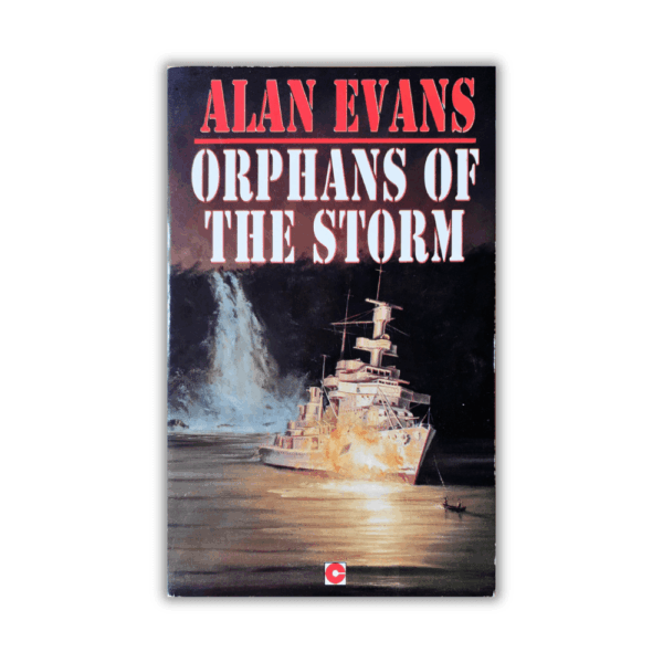Orphans of the Storm by Alan Evans (Commander Cochrane Smith #6) (Paperback)
