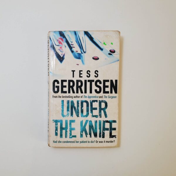 Under The Knife by Tess Gerritsen (Paperback)