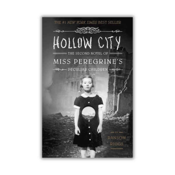 Hollow City by Ransom Riggs (Miss Peregrine's Peculiar Children #2) Paperback