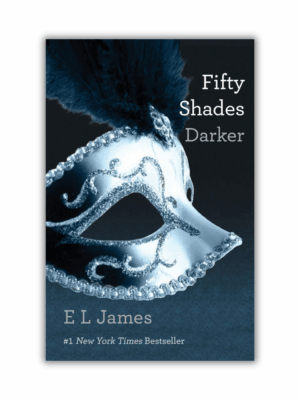 Fifty Shades Darker by EL James (Fifty Shades #2) (Paperback)