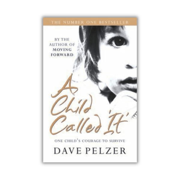 A Child Called It by Dave Pelzer (Dave Pelzer #1) (Paperback)