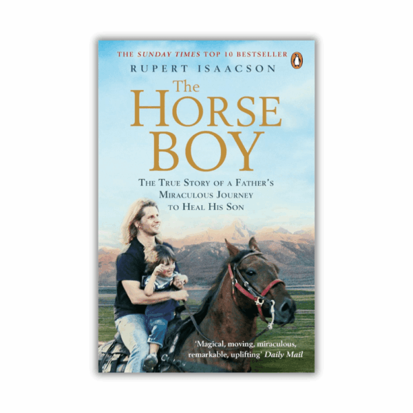 The Horse Boy by Rupert Isaacson (Paperback)