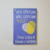 Will Grayson, Will Grayson by John Green & David Levithan (Paperback)