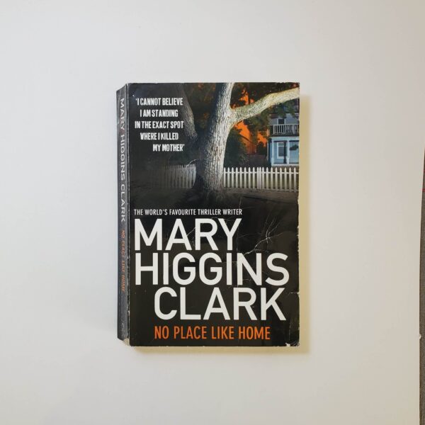 No Place Like Home by Mary Higgins Clark (Paperback)