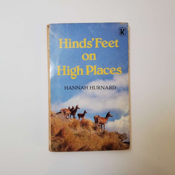 Highs' Feet on High Places by Hannah Hurnard (Paperback)