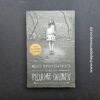 Miss Peregrine's Home For Peculiar Children by Ransom Riggs (Miss Peregrine's Peculiar Children #1) (Paperback)
