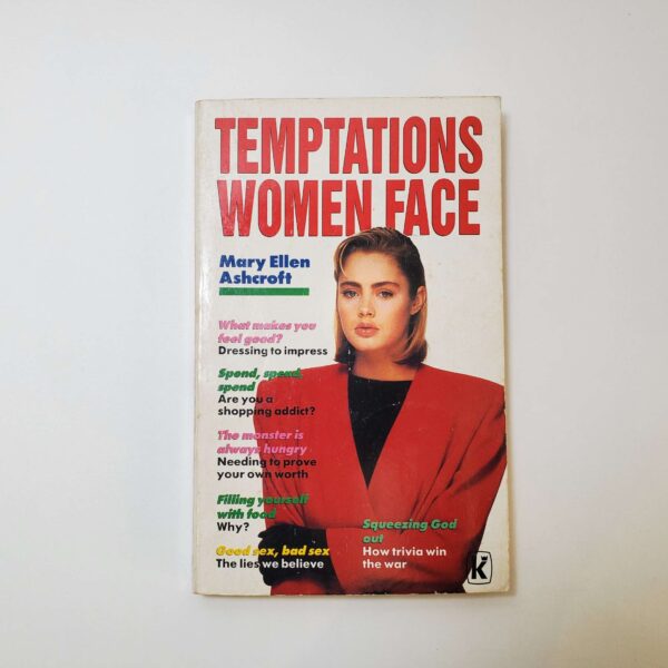 Temptations Women Face by Mary Ellen Ashcroft (Paperback)