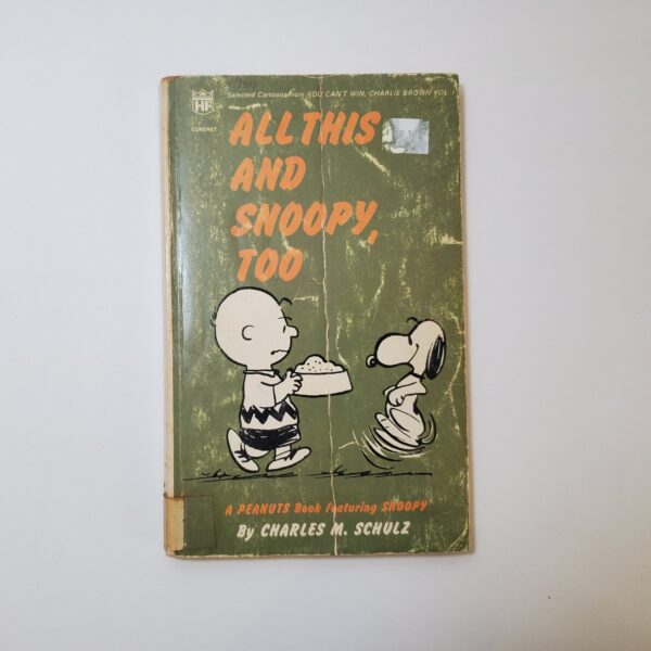 All This And Snoopy, Too by Charles M. Schulz (Paperback)